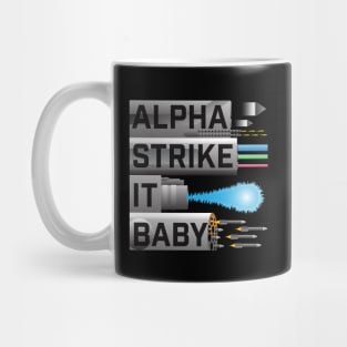 Alpha Strike Mug